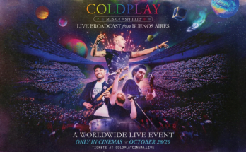 Watch Coldplay Music Of The Spheres World Tour Live In Cinemas This 29th October