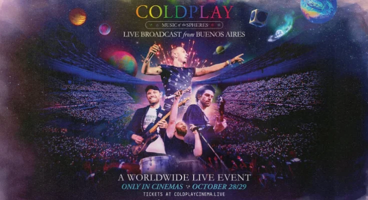 Watch Coldplay Music Of The Spheres World Tour Live In Cinemas This 29th October
